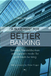 5738.A blueprint for better banking Svenska handelsbanken and a proven model for post crash banking.pdf.jpg