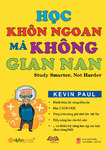 Hoc khon ngoan ma khong gian nan - Kevin Paul.pdf.jpg
