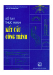 ĐHKT.Sổ Tay Thực Hành Kết Cấu Công Trình (NXB Xây Dựng 2010).pdf.jpg