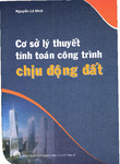 co_so_ly_thuyet_tinh_toan_cong_trinh_chiu_dong_dat_nguyen_le_ninh_1_9048.pdf.jpg
