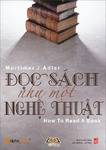 Doc sach nhu mot nghe thuat - Mortimer J. Adler.pdf.jpg