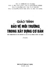 Giáo trình bảo vệ môi trường trong xây dựng cơ bản - P1.pdf.jpg