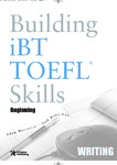 building_skills_for_the_toefl_ibt_beginning_writing_8398.pdf.jpg