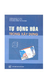 Tự Động Hóa Trong Xây Dựng (NXB Xây dựng 2001).pdf.jpg