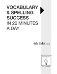learningexpress_vocabulary_and_spelling_success_in_20_minutes_a_day_4th.pdf.jpg