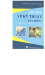 THCN.Giáo Trình Vẽ Kỹ Thuật Xây Dựng (NXB Giáo Dục 2005).pdf.jpg