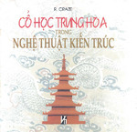 Cổ Học Trung Hoa Trong Nghệ Thuật Kiến Trúc.pdf.jpg