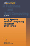 Fuzzy systems and soft computing in nuclear engineering.pdf.jpg