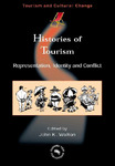 Histories of tourism representation identity and conflict.4541.pdf.jpg