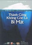 Thanh Cong Khong Con La Bi Mat - Noah St. John.pdf.jpg