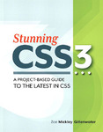 Stunning CSS3 A project-based guide to the latest in CSS.4587.pdf.jpg