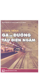 Công Trình Ga Và Đường Tàu Điện Ngầm -.pdf.jpg