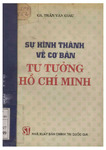Sự hình thành về cơ bản tư tưởng Hồ Chí Minh p.1.pdf.jpg