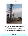 GTVT.Cọc Khoan Nhồi Trong Xây Dựng Công Trình Giao Thông.pdf.jpg